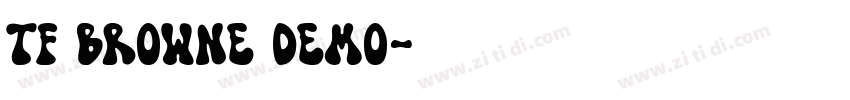 TF Browne Demo字体转换